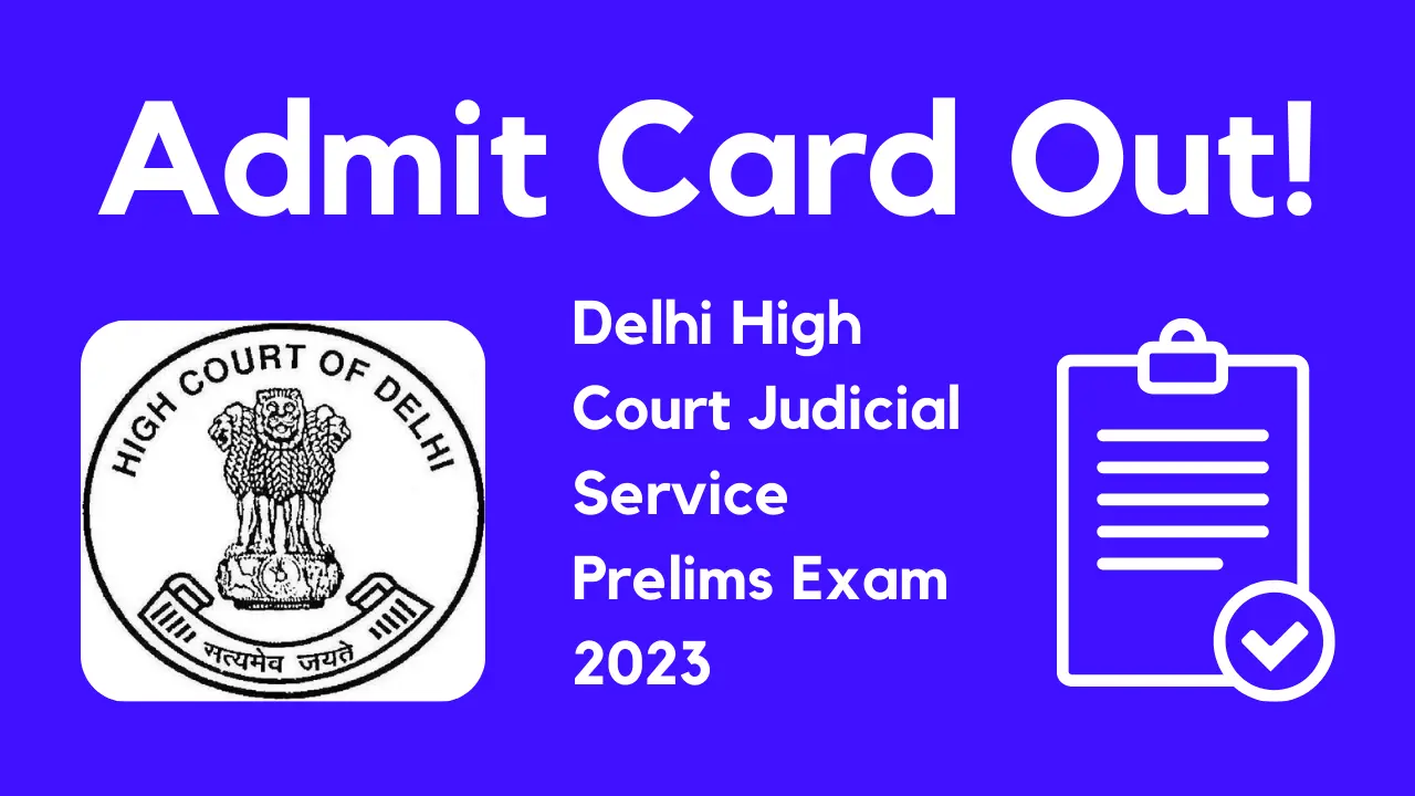 delhi_high_court_judicial_prelims_exam_admit_card_2023