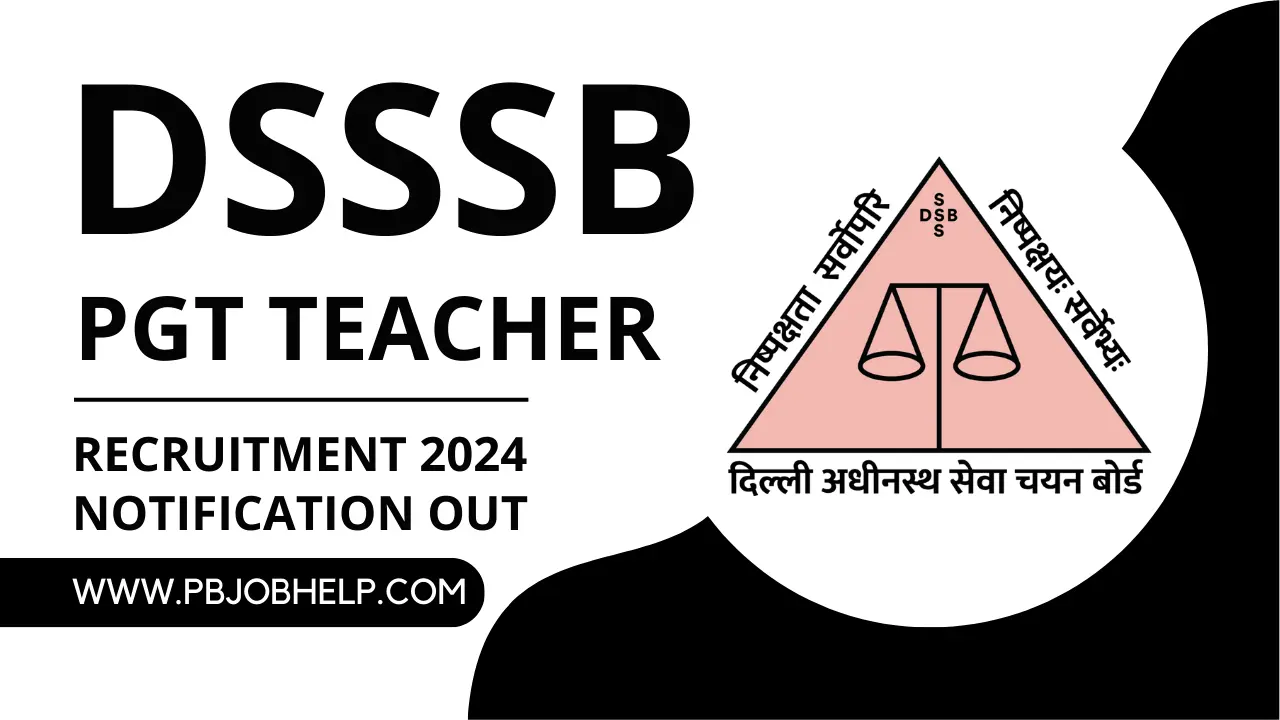 dsssb_pgt_teacher_recruitment_2024